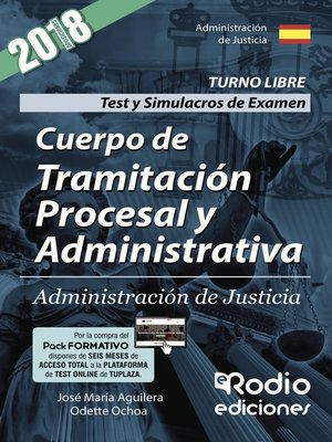 cover image of Cuerpo de Tramitación Procesal y Administrativa. Administración de Justicia. Test y Simulacros de Examen